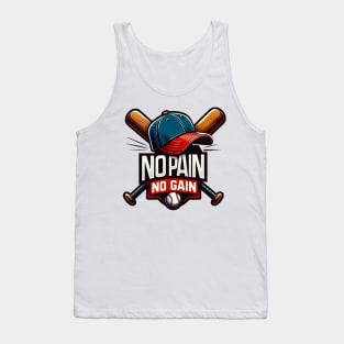 No Pain, No Gain: Baseball Lover's Motivation Tank Top